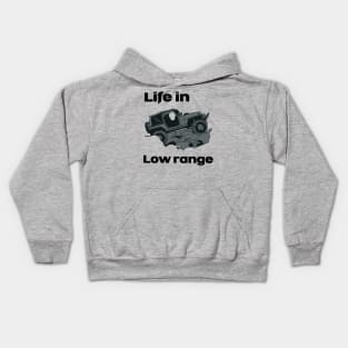 Life in low range Kids Hoodie